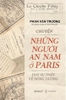 chuyen-nhung-nguoi-an-nam-o-paris-hay-su-that-ve-dong-duong-phan-van-truong