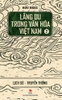 bo-sach-lang-du-trong-van-hoa-viet-nam-tap-1-2-3-huu-ngoc