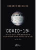 covid-19-dai-dich-dang-le-khong-bao-gio-xay-ra-va-lam-cach-nao-de-ngan-chan-dai-