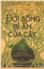 doi-song-bi-an-cua-cay-peter-wohlleben