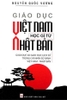 giao-duc-viet-nam-hoc-gi-tu-nhat-ban-nguyen-quoc-vuong