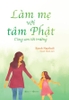 lam-me-voi-tam-phat-cung-con-chao-doi-sarah-napthali