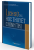 lich-su-cac-hoc-thuyet-chinh-tri-nguyen-dang-dung