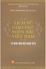 bo-lich-su-giao-duc-mien-bac-viet-nam