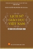 bo-lich-su-giao-duc-mien-bac-viet-nam