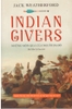 indian-givers-nhung-mon-qua-cua-nguoi-da-do