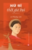 nu-si-thoi-gio-bui-le-phuong-lien