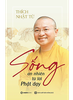 song-an-nhien-tu-loi-phat-day-thuong-toa-thich-nhat-tu