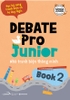 debate-pro-junior-nha-tranh-bien-thong-minh-quyen-3