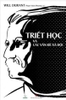 triet-hoc-va-cac-van-de-xa-hoi-will-durant