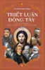 triet-luan-dong-tay-tu-maitreya-den-martin-heidegger-an-ban-dac-biet-ts-duong-ng