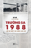 truong-sa-1988-ho-so-mot-su-kien-lich-su