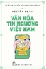 combo-3-cuon-phu-thuat-va-tin-nguong-an-nam-phu-thuat-va-tin-nguong-an-nam-van-h