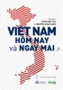 viet-nam-hom-nay-va-ngay-mai-tran-van-tho-nguyen-xuan-xanh-chu-bien