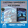 Casting Shadows: Ice Storm Expansion