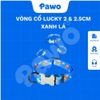 Vòng cổ Lucky T&D - PAWO