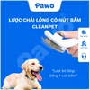 Lược chải lông có nút bấm Cleanpet | PAWO