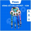 Vòng cổ Collar Pet - 1cm