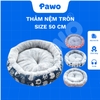 Thảm nệm tròn cho thú cưng - PAWO