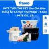 PATE TƯƠI THE PET Cho Chó Mèo Biếng Ăn 0,5 Kg/ 1 Kg PAWO