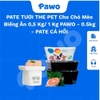 PATE TƯƠI THE PET Cho Chó Mèo Biếng Ăn 0,5 Kg/ 1 Kg PAWO