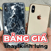 Bảng giá thay kính lưng iPhone cạnh tranh nhất thị trường