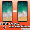 Bạn phải đọc điều này trước khi thay màn hình iPhone