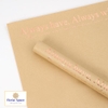 Giấy Kraft Always Have Always Will