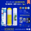 Lõi Lọc Nước Số 1-2-3 10 inch - Dùng Cho Mọi Dòng Máy Lọc Nước