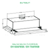 Máy Hút Mùi Âm Tủ EUROSUN EH-60AF85B, EH-70AF85B, Công Suất 850m³/h