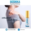 01 DẦU GIẢM ĐAU VAI GÁY CẮT CƠN ĐAU NHỨC TỨC THÌ BOSNIKA 3ml Thái Lan