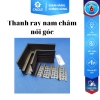Thanh ray nam châm nối góc