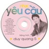 Dream CD23 - Nhạc Yêu Cầu - Duy Quang 5 (3 Góc) KGTUS