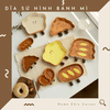 Dĩa sứ hình bánh mì dễ thương