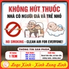 Tem Decal dán sẵn - KHÔNG HÚT THUỐC - Nhà Có Người Già Và Trẻ Nhỏ - NO SMOKING - Decal song ngữ, chống phai, chống nước