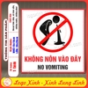 Tem Decal Cảnh Báo Nhắc Nhở Không Nôn Vào Đây No Vomiting, Khu Vực Cấm Nôn, Giữ Sạch Nhà Vệ Sinh, Bồn Cầu Bồn Tiểu