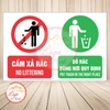 Tem Decal Dán- CẤM XẢ RÁC, BỎ RÁC ĐÚNG NƠI QUY ĐỊNH - NO LITTERING, PUT TRASH IN THE RIGHT PLACE -Chống nước, chống phai