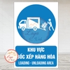 Tem Decal Dán [Chỉ Dẫn] - KHU VỰC BỐC XẾP HÀNG HOÁ | Decal Song Ngữ Việt - Anh | Decal chống nước, chống phai