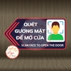 Tem Decal – QUÉT GƯƠNG MẶT ĐỂ CHẤM CÔNG – FACE RECOGNITION FOR TIMEKEEPING - Decal song ngữ, bóc dán, chống nước