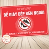 Tem Decal Dán Song Ngữ - XIN VUI LÒNG ĐỂ GIÀY DÉP BÊN NGOÀI, PLEASE TAKE OFF YOUR SHOES - Chống nước, chống phai