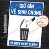 LOGO TEM STICKER YÊU CẦU GIỮ GÌN VỆ SINH CHUNG, KEEP CLEAN THIS AREA