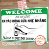 LOGO TEM STICKER NHẮC NHỞ RA VÀO ĐÓNG CỬA NHẸ NHÀNG, NHẮC NHỞ ĐÓNG CỬA CẨN THẬN, NHẸ TAY, PLEASE CLOSED THE DOOR GENTLY