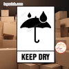 Tem Decal KEEP DRY Cảnh Báo Giữ Hàng Hóa Khô Ráo Tránh Mưa Ẩm, Tem Dán Thùng Hàng, Thùng Carton, Có Keo Sẵn Tiện Dụng