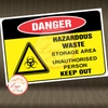 Tem Decal Dán DANGER - HAZARDOUS WASTE, STORAGE AREA UNAUTHORISED PERSON, KEEP OUT - Decal chống nước, chống phai