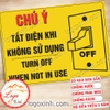 LOGO TEM STICKER TẮT ĐIỆN KHI KHÔNG SỬ DỤNG, TURN OFF WHEN NOT IN USE DÙNG CHO NHÀ CỬA, CÔNG TY, CƠ QUAN.....