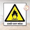 Tem Decal Cảnh Báo CHẤT OXY HÓA,Theo Tiêu Chuẩn Quốc Gia TCVN 6707 - 2009,Decan Chống Nước,Chống Phai, Có Keo Dán Sẵn