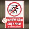 Tem Decal Nghiêm Cấm Chạy Nhảy, No Running and Jumping, Tem Cảnh Báo Nguy Hiểm,Decan Dán Có Keo Sẵn Chống Nước Tiện Dụng