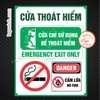 Tem Decal Dán Cửa Thoát Hiểm, Emergency Exit Door, Tem Cảnh Báo Thoát Hiểm Tổng Hợp, Cấm Lửa, Cấm Hút Thuốc,  Chống Nước