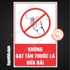 Tem Decal Dán Cấm Không Được Gạt Tàn Thuốc Bừa Bãi, Không Gạt Tàn Thuốc Xuống Sàn, Giữ Gìn Vệ Sinh Chung, Tem Chống Nước