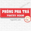 LOGO TEM STICKER BIẾN PHÒNG PHA TRÀ, TEA PANTRY ROOM DÙNG CHO VĂN PHÒNG CÔNG TY, CƠ QUAN, NHÀ XƯỞNG...